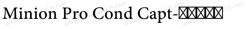 Minion Pro Cond Capt字体转换